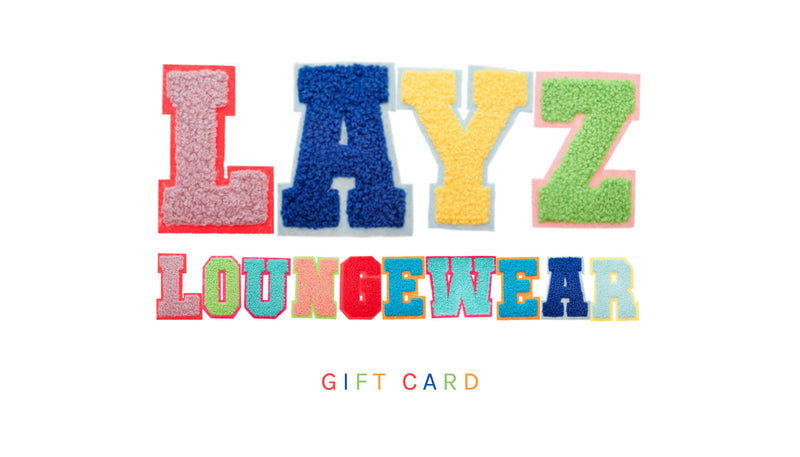 LayZ Loungewear Gift Card